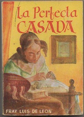 LA PERFECTA CASADA. COLECCIÓN PULGA Nº 69