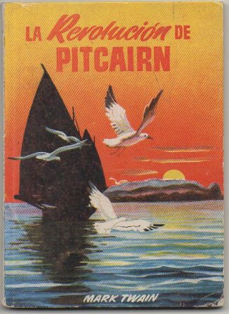 LA REVOLUCION DEPITCAIRN. COLECCIÓN PULGA Nº 172