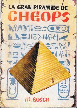LA GRAN PIRAMIDE DE CHEOPS. COLECCIÓN PULGA Nº 312