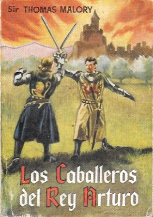 LOS CABALLEROS DEL REY ARTURO - COLECCIÓN PULGA Nº 90