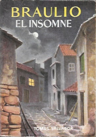 BRAULIO EL INSOMNE  - COLECCIÓN PULGA Nº 113