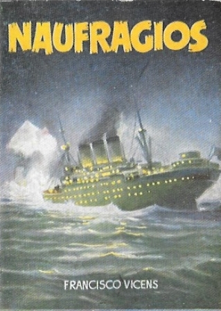 NAUFRAGIOS - COLECCIÓN PULGA Nº 188