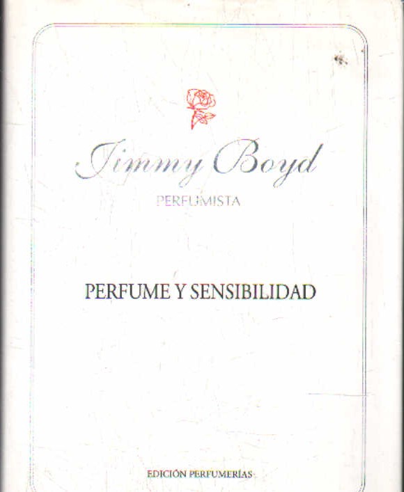 PERFUME Y SENSIBILIDAD