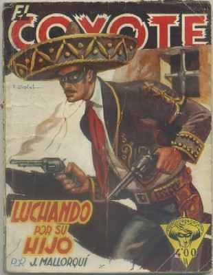 LUCHANDO POR SU HIJO. COLECCIÓN EL COYOTE Nº 58