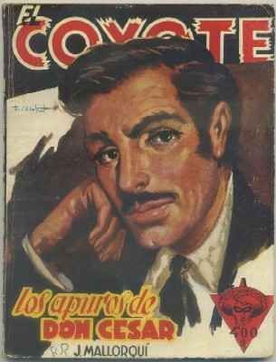 LOS APUROS DE DON CESAR. COLECCIÓN EL COYOTE Nº 59
