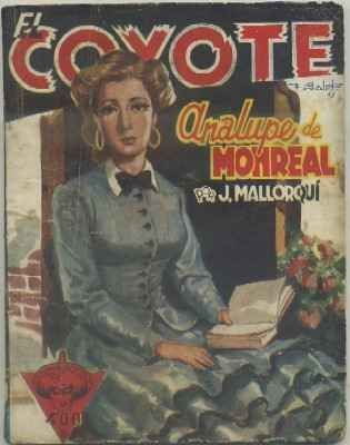 ANALUPE DE MONREAL. COLECCIÓN EL COYOTE Nº 61