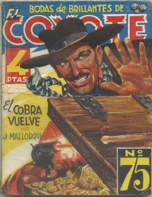 EL COBRA VUELVE. COLECCIÓN EL COYOTE Nº 75