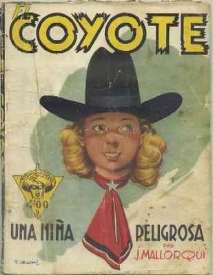 UNA NIÑA PELIGROSA. COLECCIÓN EL COYOTE Nº 103