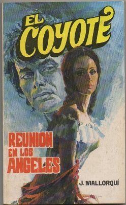 EL COYOTE. REUNION EN LOS ANGELES. Nº 59