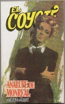 EL COYOTE. ANALUPE DE MONREAL. Nº 71