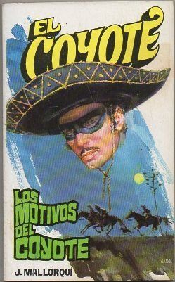 EL COYOTE. LOS MOTIVOS DEL COYOTE. Nº 75