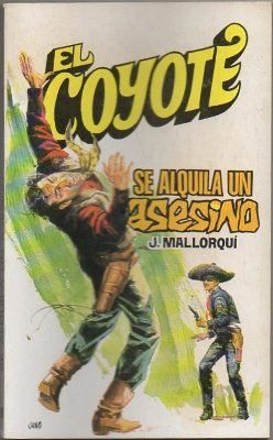 EL COYOTE. SE ALQUILA UN ASESINO. Nº 98