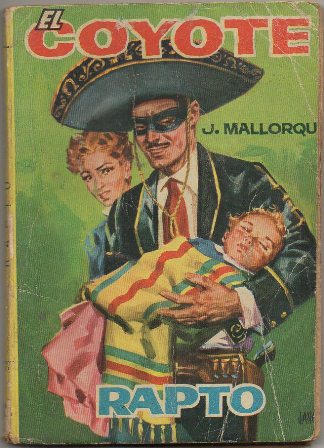 EL COYOTE.  RAPTO. EDICIONES CID Nº 32