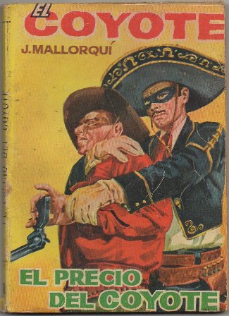 EL COYOTE.  EL PRECIO DEL COYOTE. EDICIONES CID Nº 31