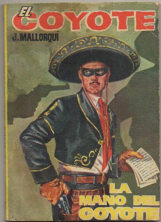 EL COYOTE.  LA MANO DEL COYOTE. EDICIONES CID Nº 27