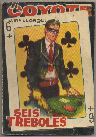 EL COYOTE. SEIS TREBOLES. EDICIONES CID Nº 56