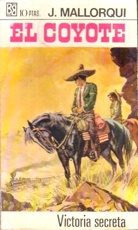 VICTORIA SECRETA. COLECCIÓN EL COYOTE Nº8