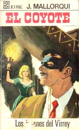 LOS JARRONES DE VIRREY. COLECCIÓN EL COYOTE Nº25