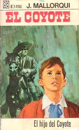 EL HIJO DEL COYOTE. COLECCIÓN EL COYOTE Nº13