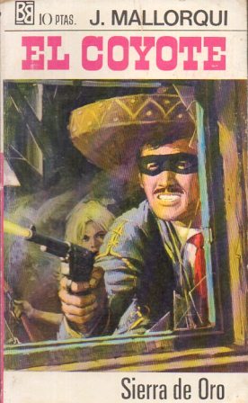 SIERRA DE ORO. COLECCIÓN EL COYOTE Nº 9