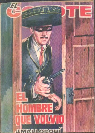 EL COYOTE.EL HOMBRE QUE VOLVIO.EDICIONES CID Nº155