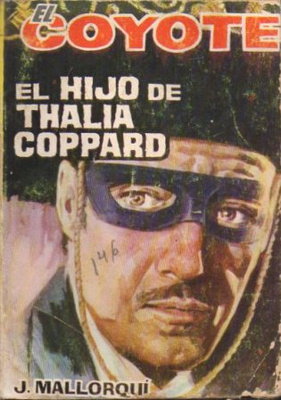 EL COYOTE.EL HIJO DE THALIA COPPARD.EDICIONES CID Nº146