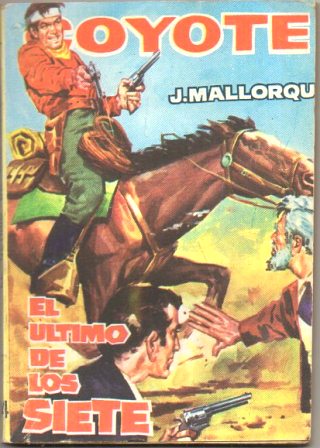 EL COYOTE.EL ULTIMO DE LOS SIETE.EDICIONES CID Nº104