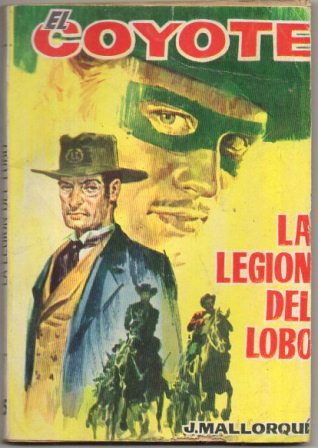 EL COYOTE.LA LEGION DEL LOBO.EDICIONES CID Nº135