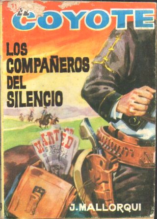 EL COYOTE.LOS COMPAÑEROS DEL SILENCIO.EDICIONES CID Nº129