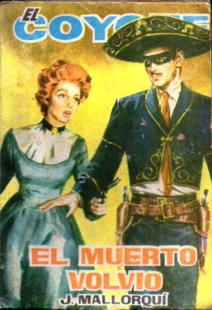 EL COYOTE.EL MUERTO VOLVIO.EDICIONES CID Nº114