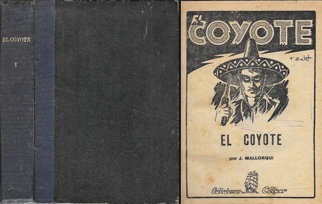 EL COYOTE (INTRODUCCION + 5 PRIMEROS NUMEROS)
