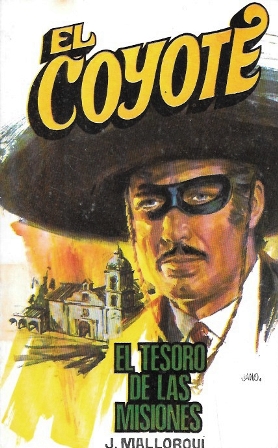 EL TESORO DE LAS MISIONES  - COLECCIÓN EL COYOTE Nº 138