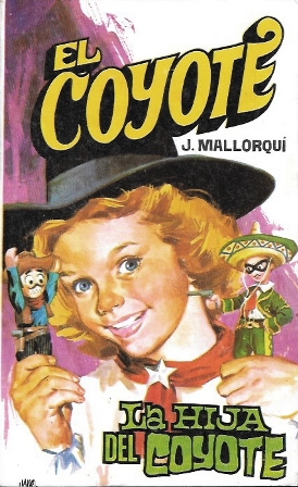 LA HIJA DEL COYOTE - COLECCIÓN EL COYOTE Nº 112