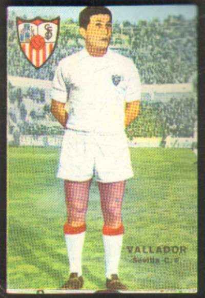 CROMO DE FUTBOL. TEMPORADA 1966-67. SEVILLA C.F.: VALLADOR
