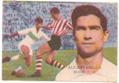 CROMOS JUGADORES DE FUTBOL  AÑOS 60 ALCANTARILLA-ELCHE C.F.