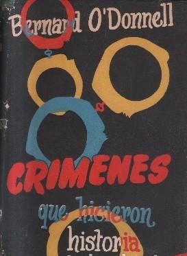 CRIMENES QUE HICIERON HISTORIA.