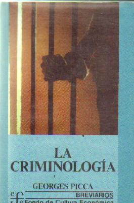 LA CRIMINOLOGIA