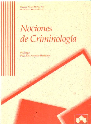 NOCIONES DE CRIMINOLOGIA