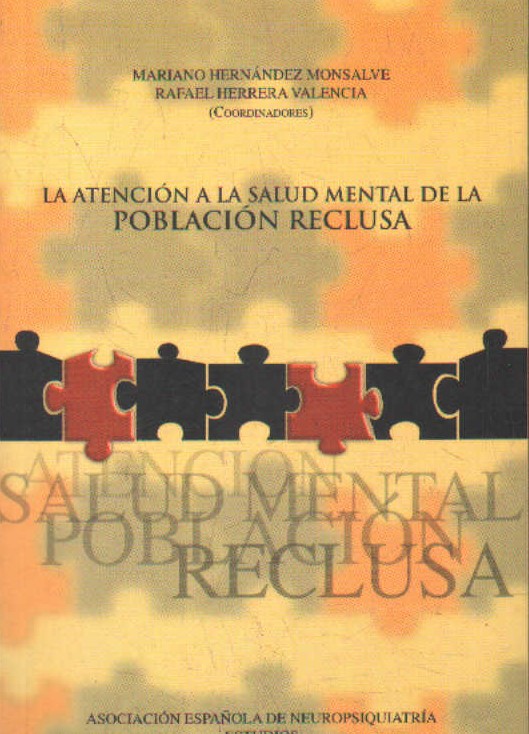 LA ATENCIÓN A LA SALUD MENTAL DE LA POBLACIÓN RECLUSA