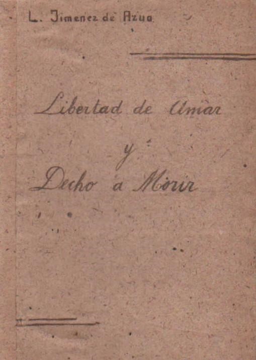 LIBERTAD DE AMAR Y DERECHO A MORIR