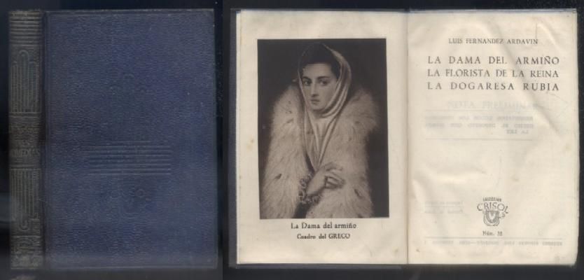 LA DAMA DEL ARMIÑO. LA FLORISTA DE LA REINA. LA DOGARESA RUBIA. Nº 35.