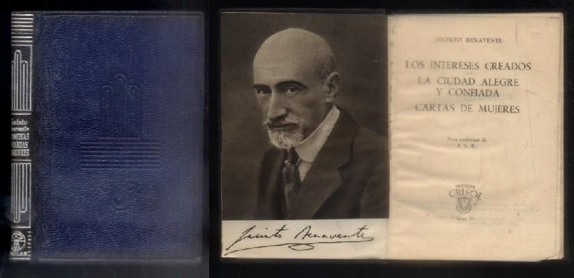 LOS INTERESES CREADOS. LA CIUDAD ALEGRE Y CONFIADA. CARTAS DE MUJERES.