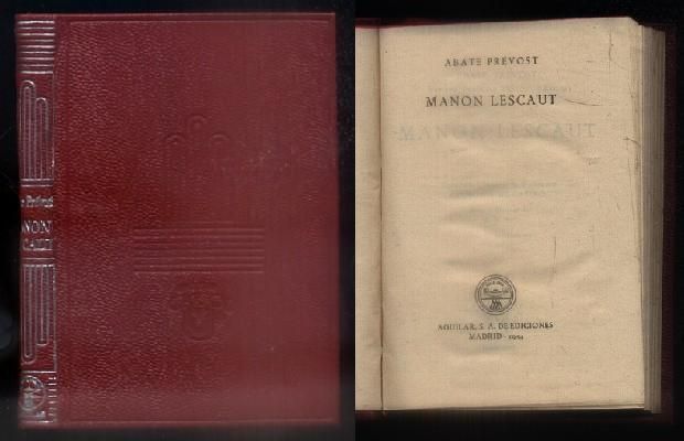 MANON LESCAUT. COLECCIÓN CRISOL Nº 178.