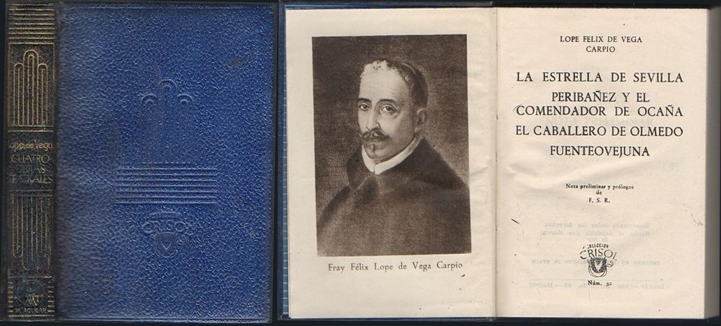 LA ESTRELLA DE SEVILLA Y VARIAS OBRAS. COL. CRISOL Nº 32