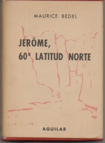 JEROME, 60º LATITUD NORTE. COLECCION CRISOL Nº 351.