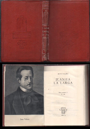 JUANITA LA LARGA. COLECCIÓN CRISOL Nº 73