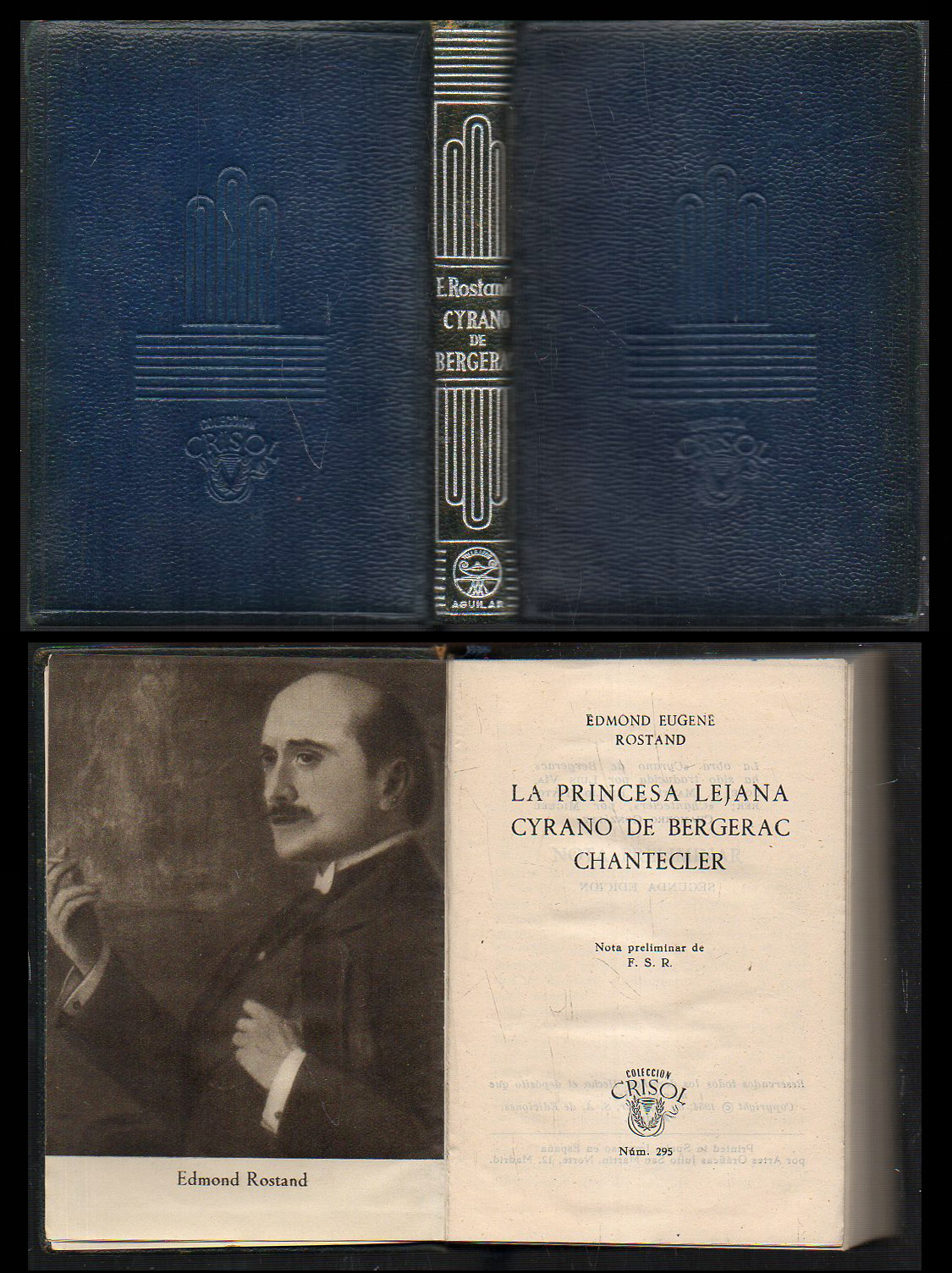 LA PRINCESA LEJANA. CYRANO DE BERGERAC. CHANTECLER. CRISOL Nº 295
