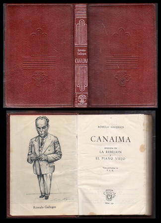 CANAIMA. LA REBELION Y EL PIANO VIEJO. COL. CRISOL Nº 340