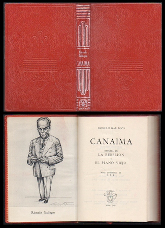 CANAIMA. LA REBELION Y EL PIANO VIEJO. COL. CRISOL Nº 340