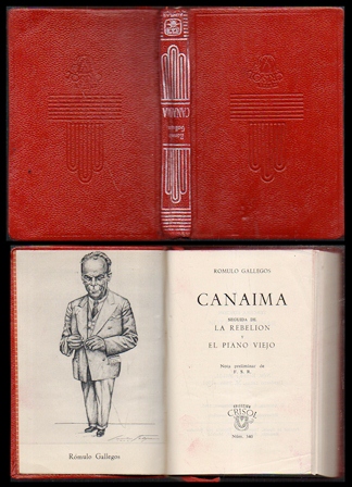 CANAIMA. LA REBELION Y EL PIANO VIEJO. COL. CRISOL Nº 340